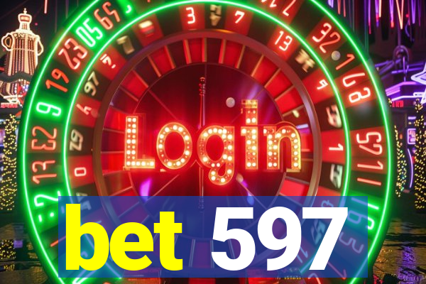 bet 597